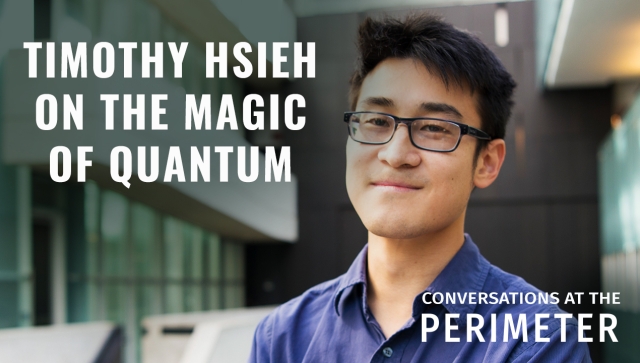 Portrait of an man with glasses and the words Timothy Hsieh on the magic of Quantum