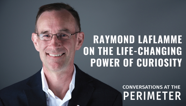 Portrait of a man with glasses and a suit and the words Raymond Laflamme on the life-changing power of curiosity